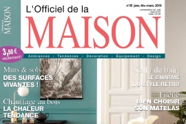 L’officiel de la Maison – janvier 2019